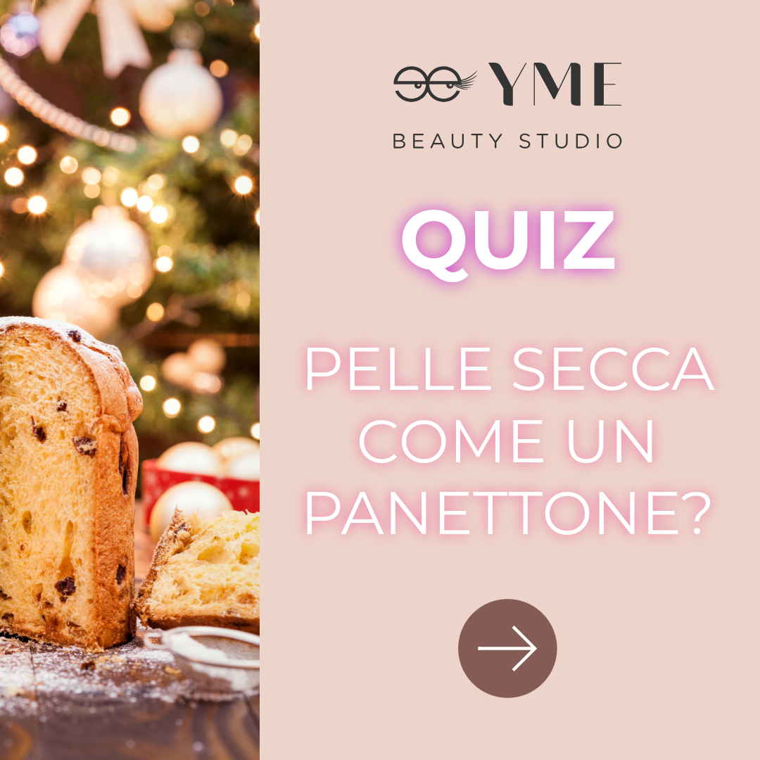 Hai la pelle secca come un panettone? Scoprilo con questo quiz